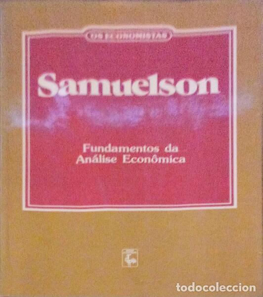 Libros antiguos: SAMUELSON. (Paul A.) - FUNDAMENTOS DA AN&Aacute;LISE ECON&Ocirc;MICA. - Foto 1