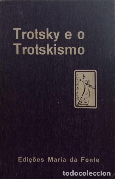 Libros antiguos: TROTSKY E O TROTSKISMO. - Foto 1