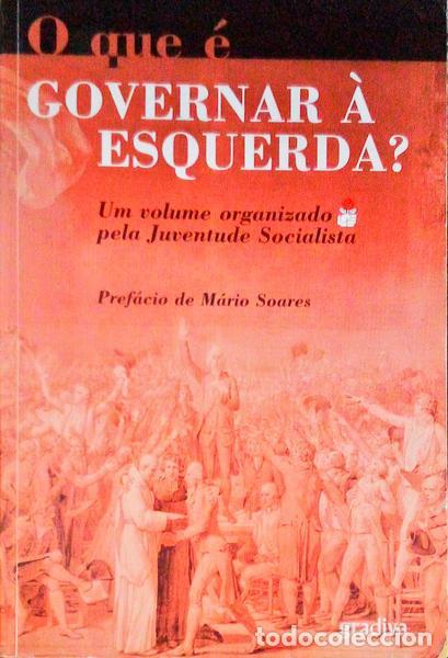 Libros antiguos: QUE (O) &Eacute; GOVERNAR &Agrave; ESQUERDA? - Foto 1