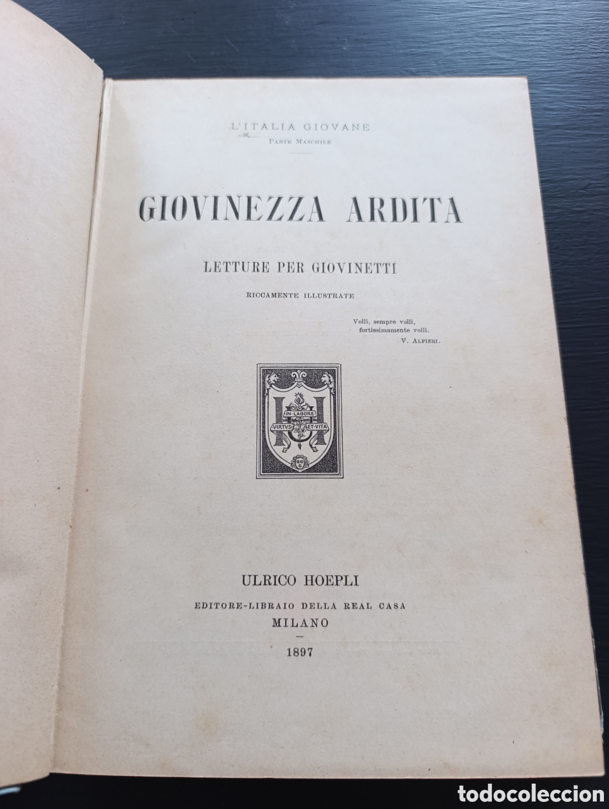 Libros antiguos: L'ITALIA GIOVANE PARIR MANCHELE GIOVINEZZA ARDITA LETTURE PER GIOVINETTI
