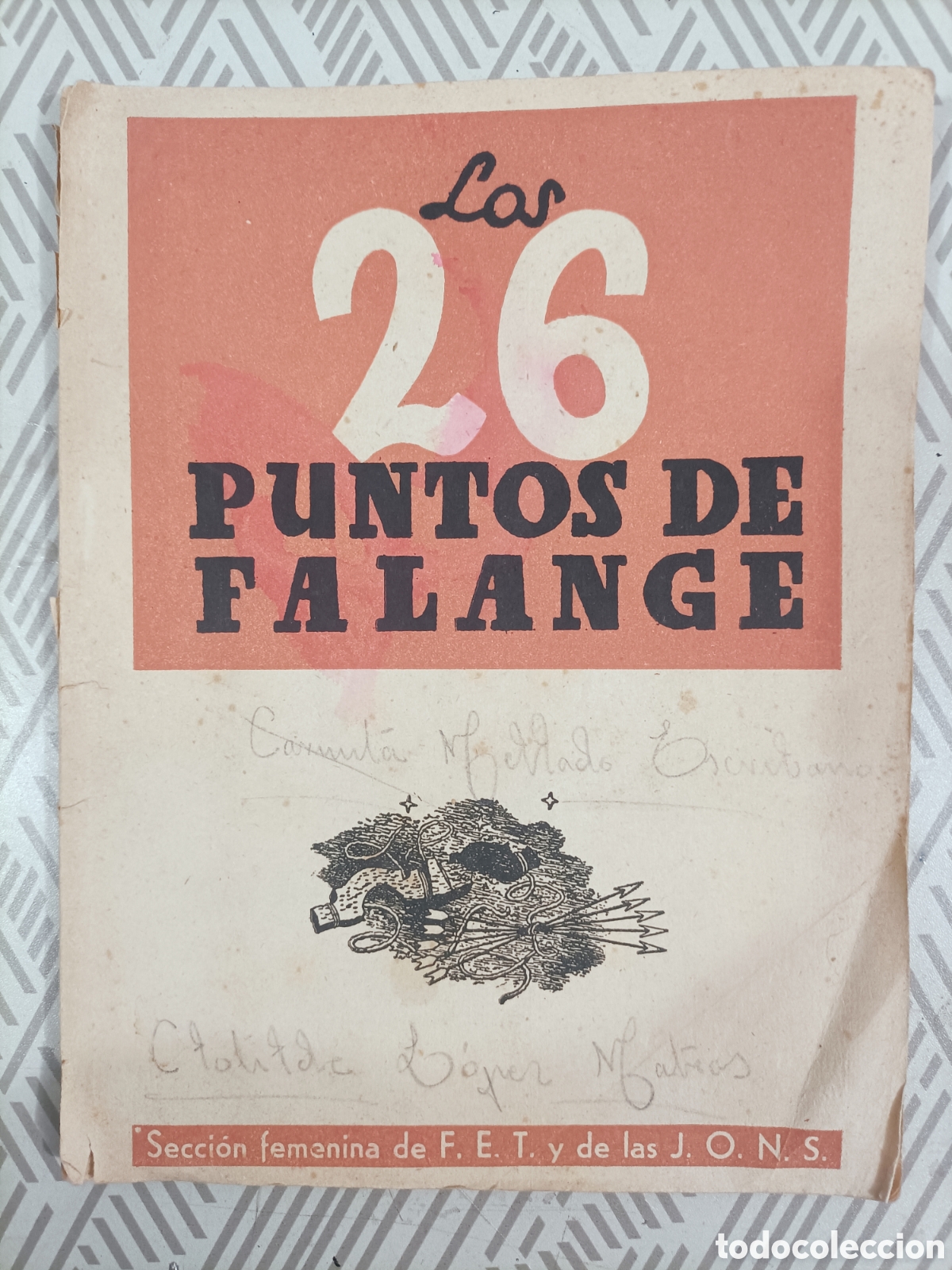 Libros antiguos: 26 puntos de Falange Espa&ntilde;ola