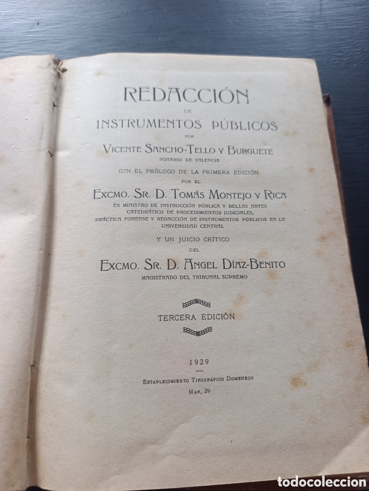 Libros antiguos: REDACCI&Oacute;N DE INSTRUMENTOS P&Uacute;BLICOS POR VICENTE SANCHO-TELLO V BURGUETE. 1929