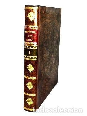 Libros antiguos: FRANCISCO MARTINEZ DE LA ROSA ... ESPIRITU DEL SIGLO TOMO I ... 1835