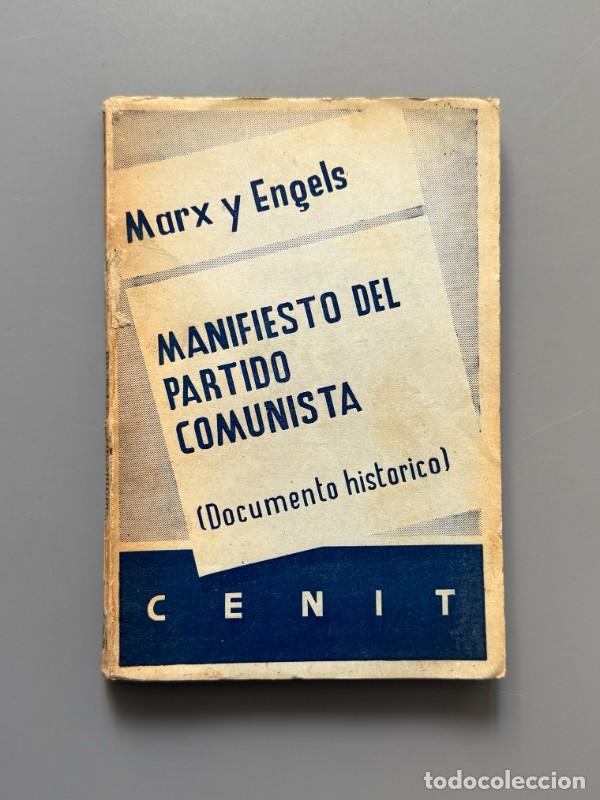 Libros antiguos: Manifiesto del partido comunista, Marx y Engels - Editorial Cenit, 1935