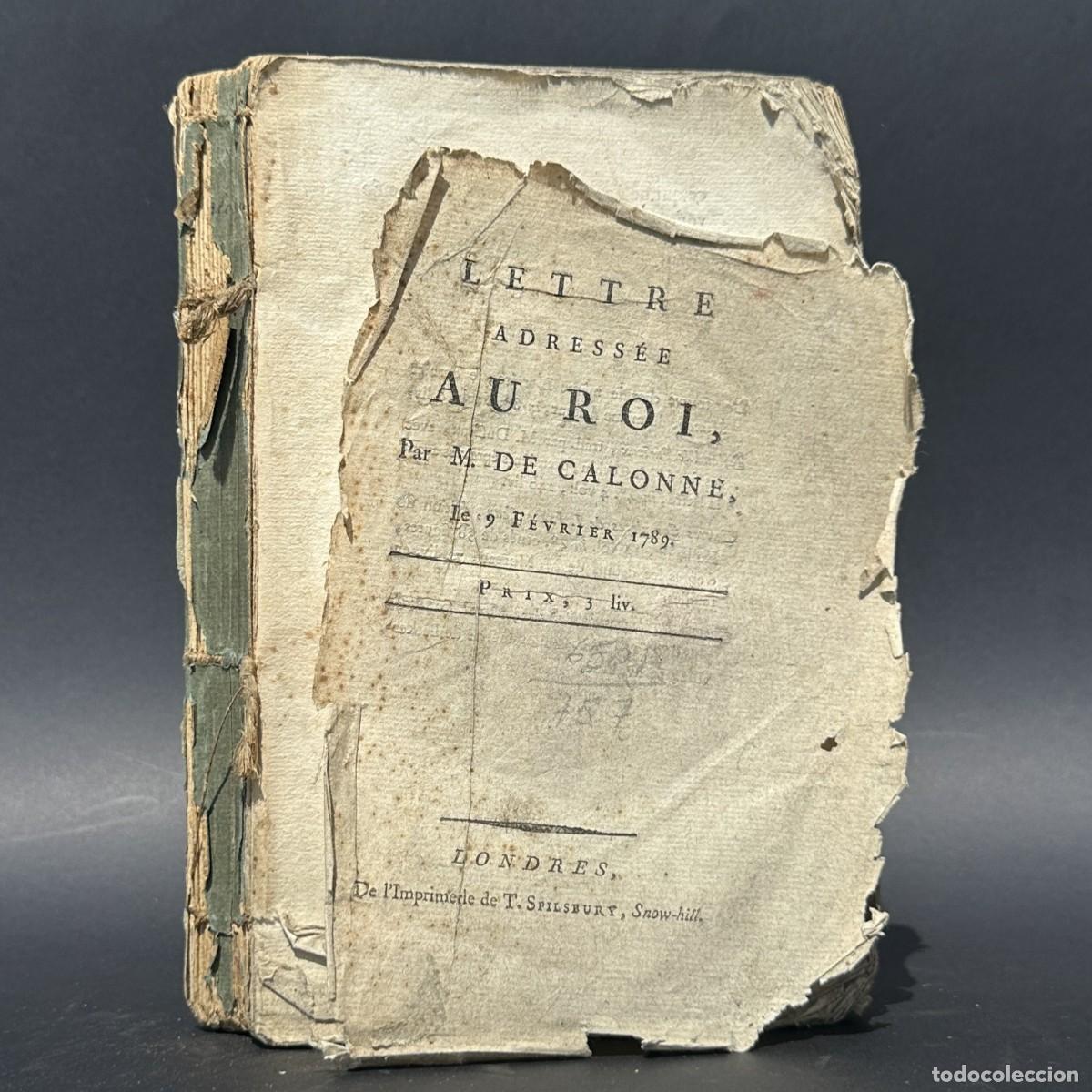 Libros antiguos: a&ntilde;o 1789 - LETTRE ADRESS&Eacute;E AU ROI - REVOLUCION FRANCESA - POLITICA