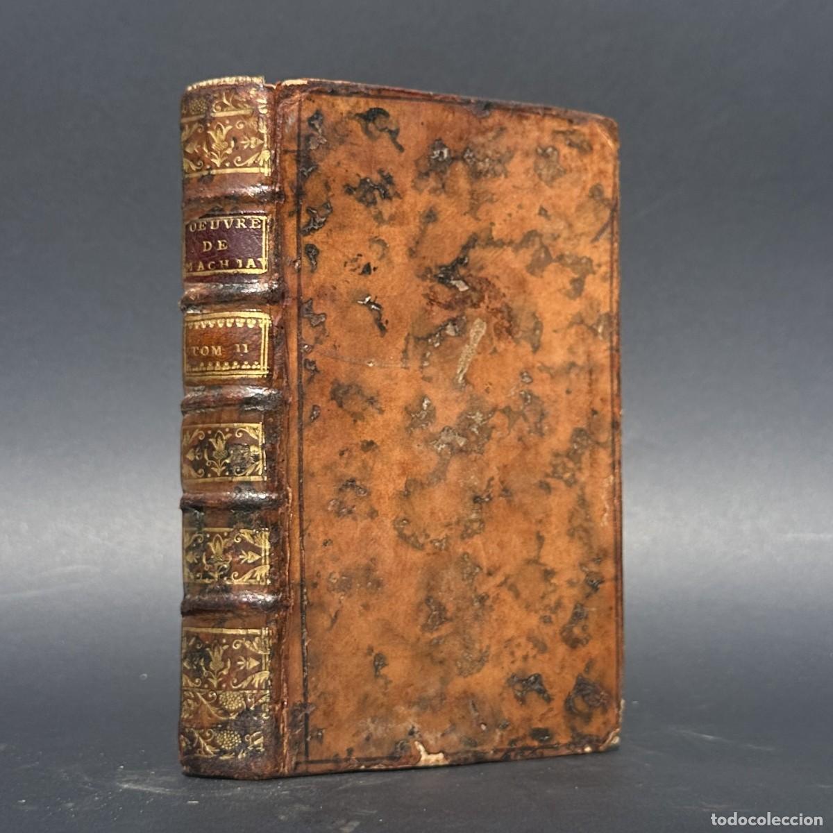 Libros antiguos: a&ntilde;o 1743 - OBRAS DE MAQUIAVELO - DISCURSOS POLITICOS SOBRE LA PRIMERA DECADA DE TITO LIVIO
