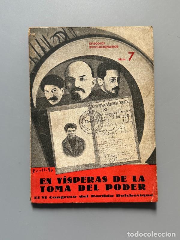 Libros antiguos: En v&iacute;speras de la toma del poder: El VI Congreso del Partido Bolchevique - Publicaciones Edeya