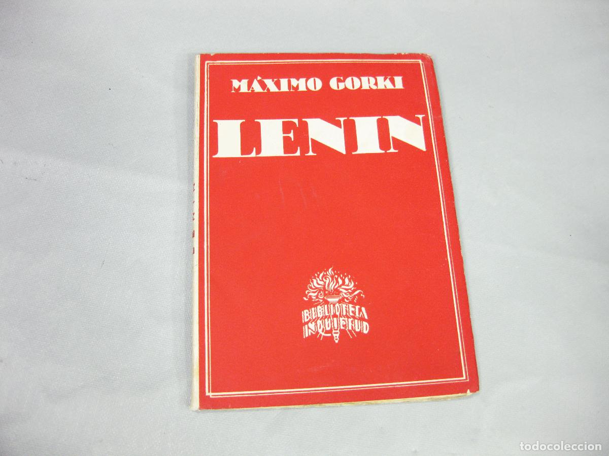 Libros antiguos: MAXIMO GORKI. LENIN 1918 Y LENIN 1922. AS&Iacute;S DE RODAS. BARCELONA 1932