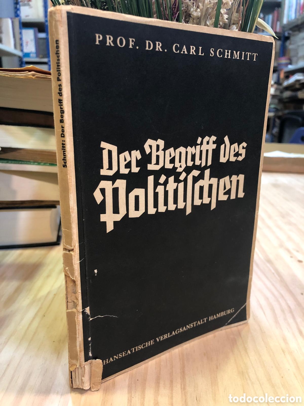 Antiquarische B&uuml;cher: Der Begriff des Politischen - Carl Schmitt