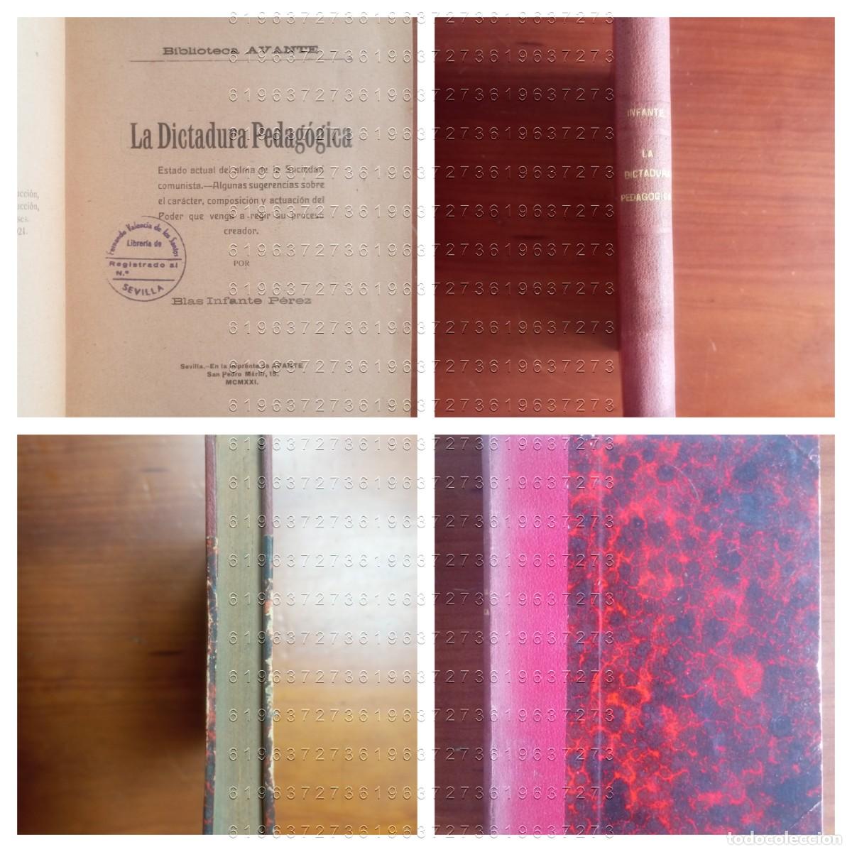 Libros antiguos: COMUNISMO BLAS INFANTE LA DICTADURA PEDAGOGICA 1921 VER VIDEO PRESENTACION U78