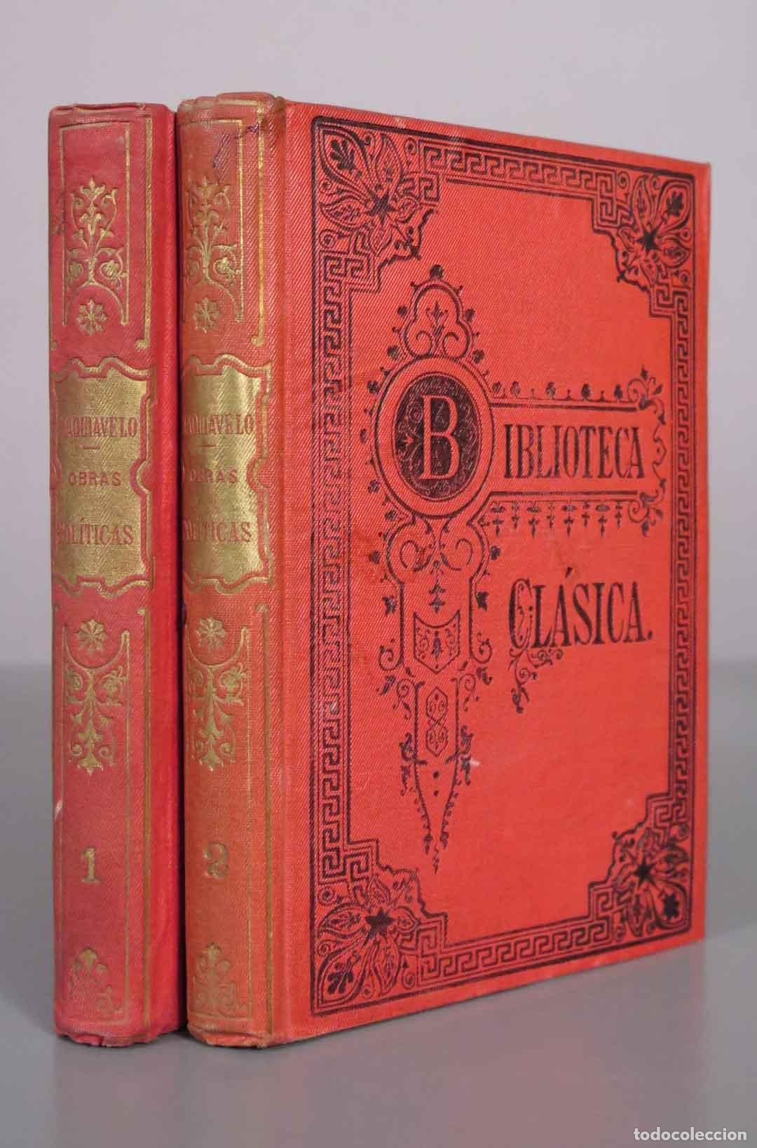 Libros antiguos: Obras Pol&iacute;ticas - Nicol&aacute;s Maquiavelo - Librer&iacute;a de los Sucesores de Hernando 1914 2 TOMOS