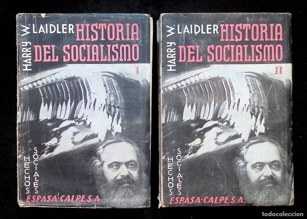 Libros antiguos: HISTORIA DEL SOCIALISMO. - LAIDLER, Harry W. 1933. 2 TOMOS.