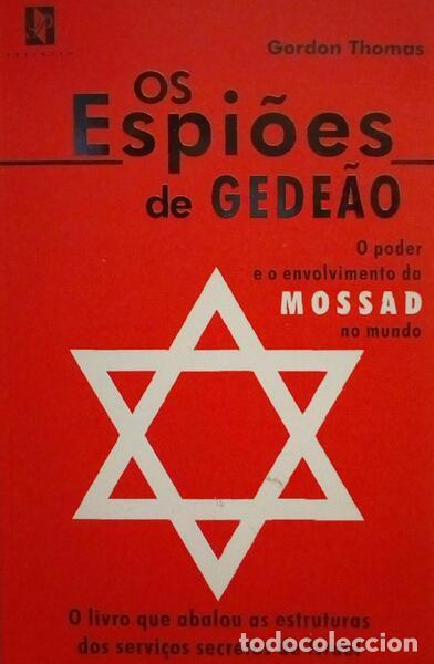 Livres anciens: THOMAS. (Gordon) - OS ESPI&Otilde;ES DE GEDE&Atilde;O.