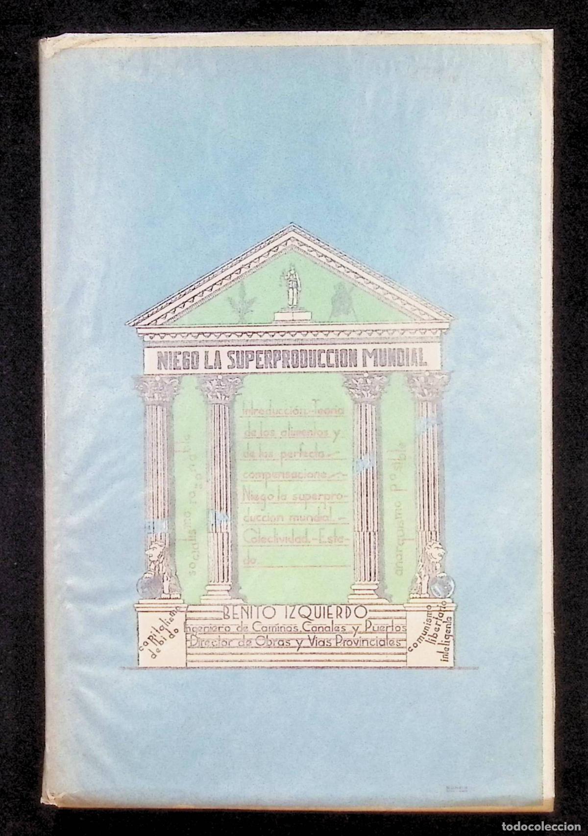 Libros antiguos: NIEGO LA SUPERPRODUCCION MUNDIAL. - IZQUIERDO, Benito. Imp. Casado. Le&oacute;n, 1934.