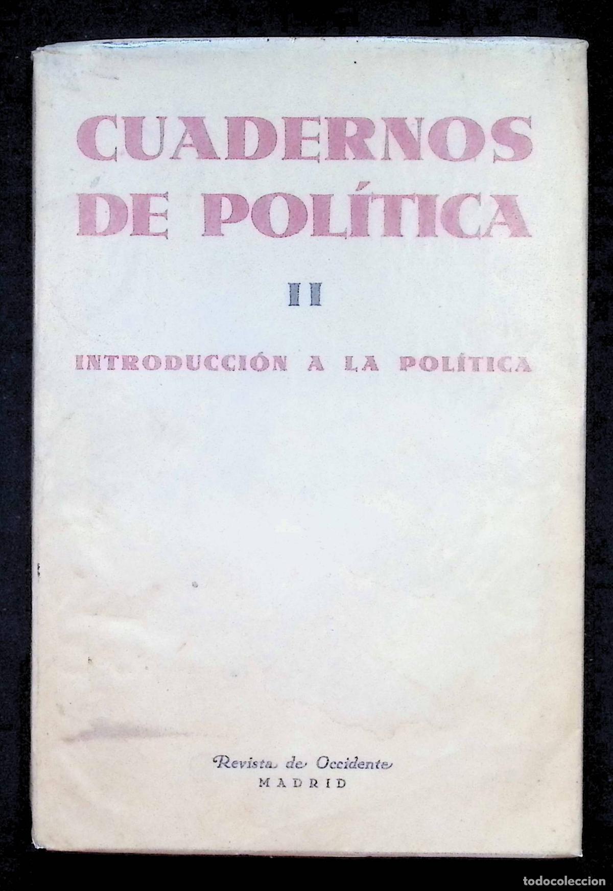 Libros antiguos: CUADERNOS DE POL&Iacute;TICA. (II) Introducci&oacute;n a la pol&iacute;tica. - LASKI, Harold J.