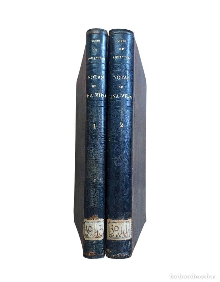 Old books: Conde de Romanones.- NOTAS DE UNA VIDA (I - II)