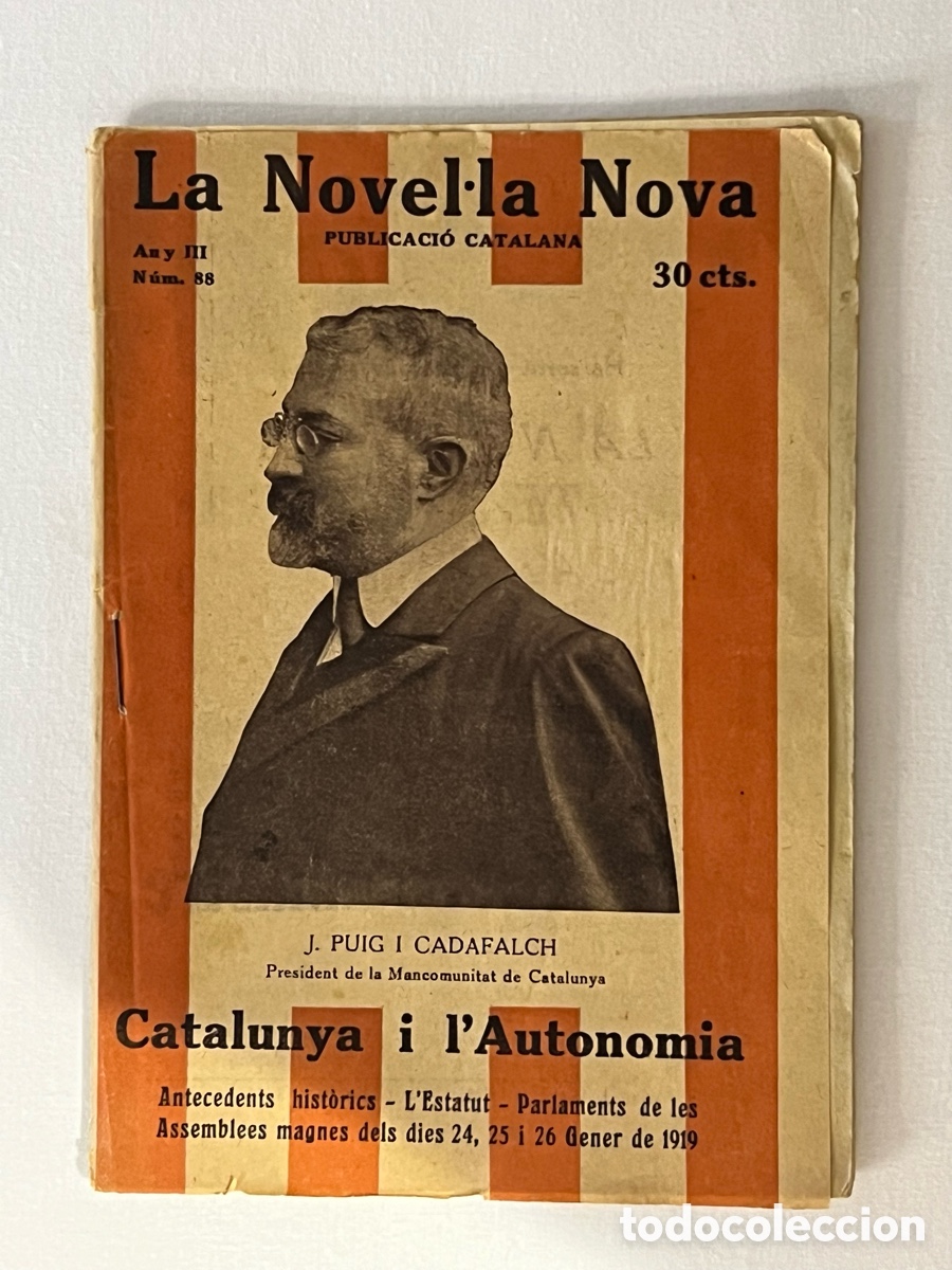 Libros antiguos: La Novella Nova. PUBLICACI&Oacute; CATALANA. J. PUIG I CADAFALCH. President de la Mancomunitat de Catalunya