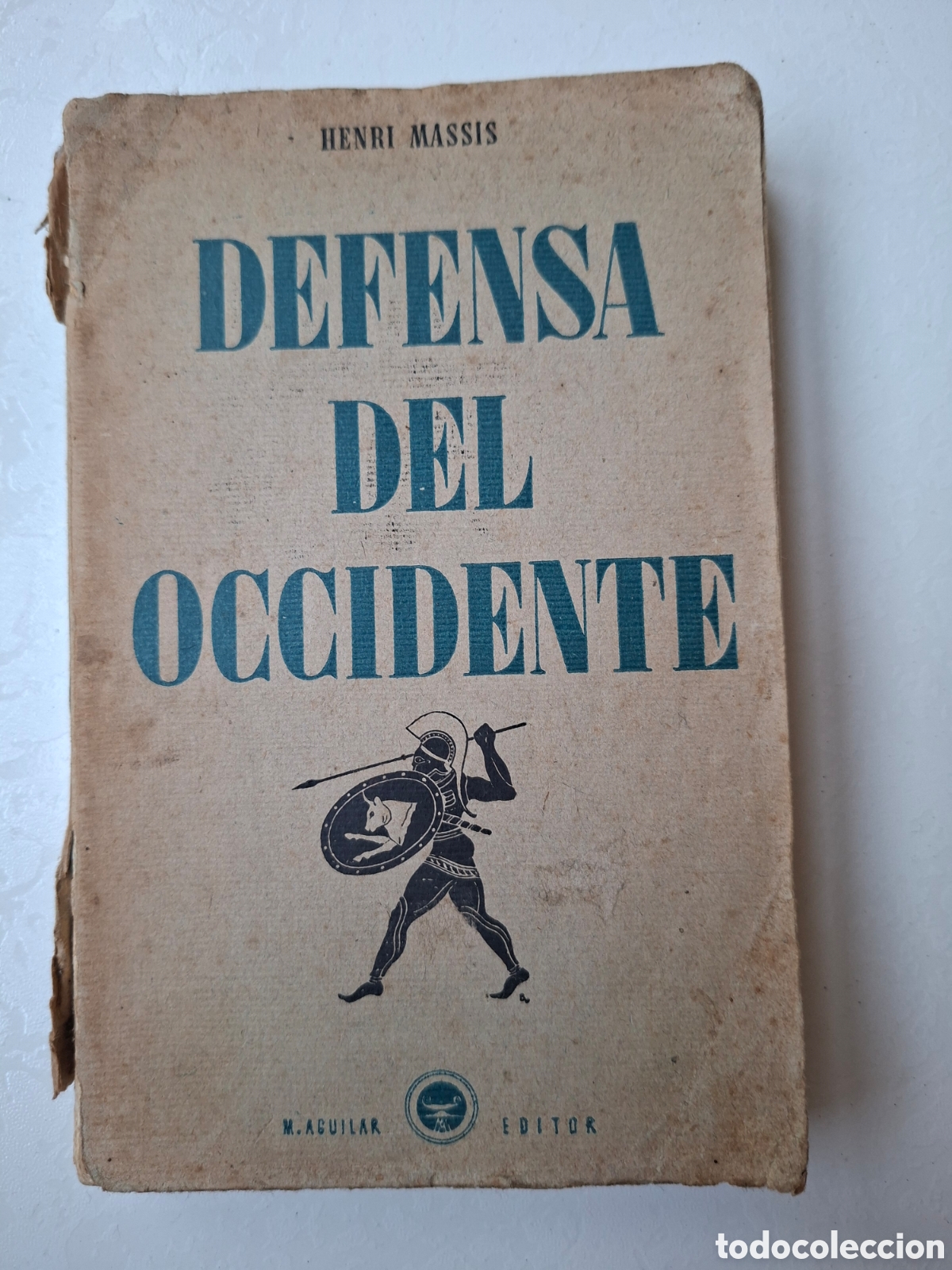Libros antiguos: Defensa del Occidente / Henri Massis / Editor Manuel Aguilar en Madrid s/f