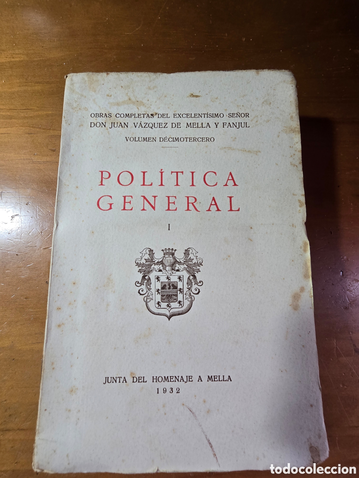 Libros antiguos: Pol&iacute;tica General tomo I, Juan V&aacute;zquez de Mella