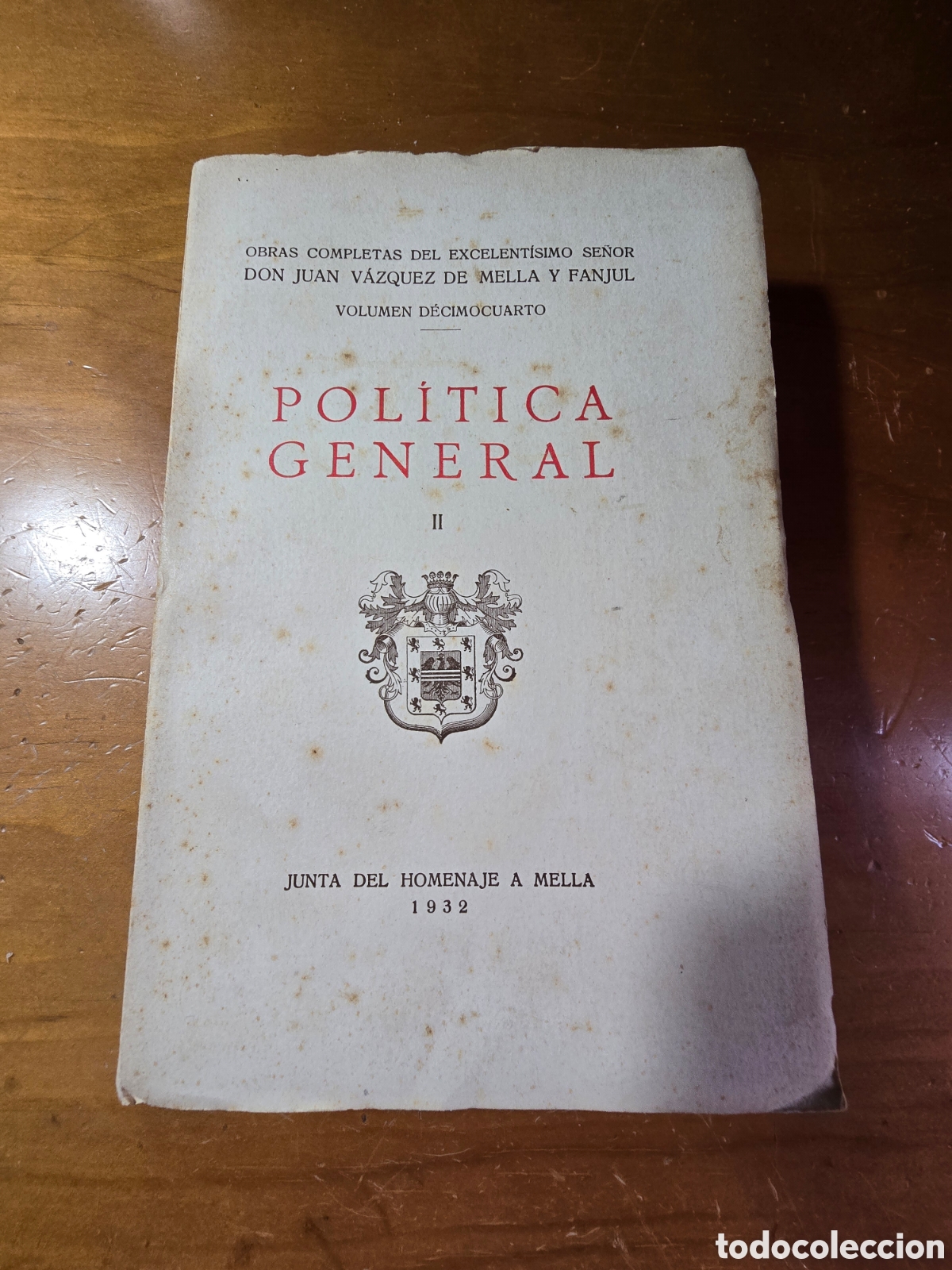 Libros antiguos: Pol&iacute;tica General, tomo II, Juan V&aacute;zquez de Mella