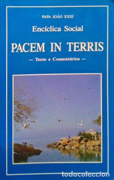 Libros antiguos: PAPA JO&Atilde;O XXIII. - PACEM IN TERRIS.