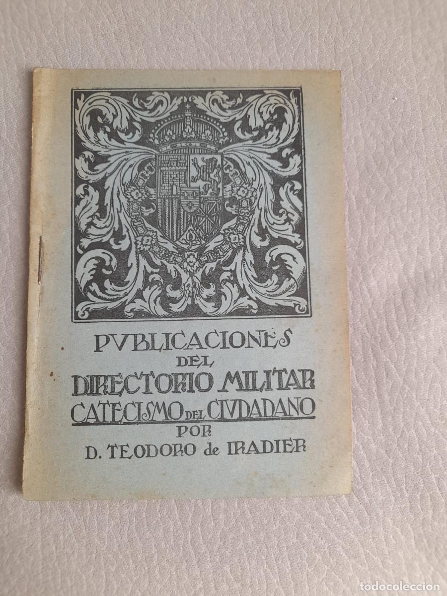 Libros antiguos: Publicaciones del Directorio Militar. Catecismo del ciudadano. Iradier