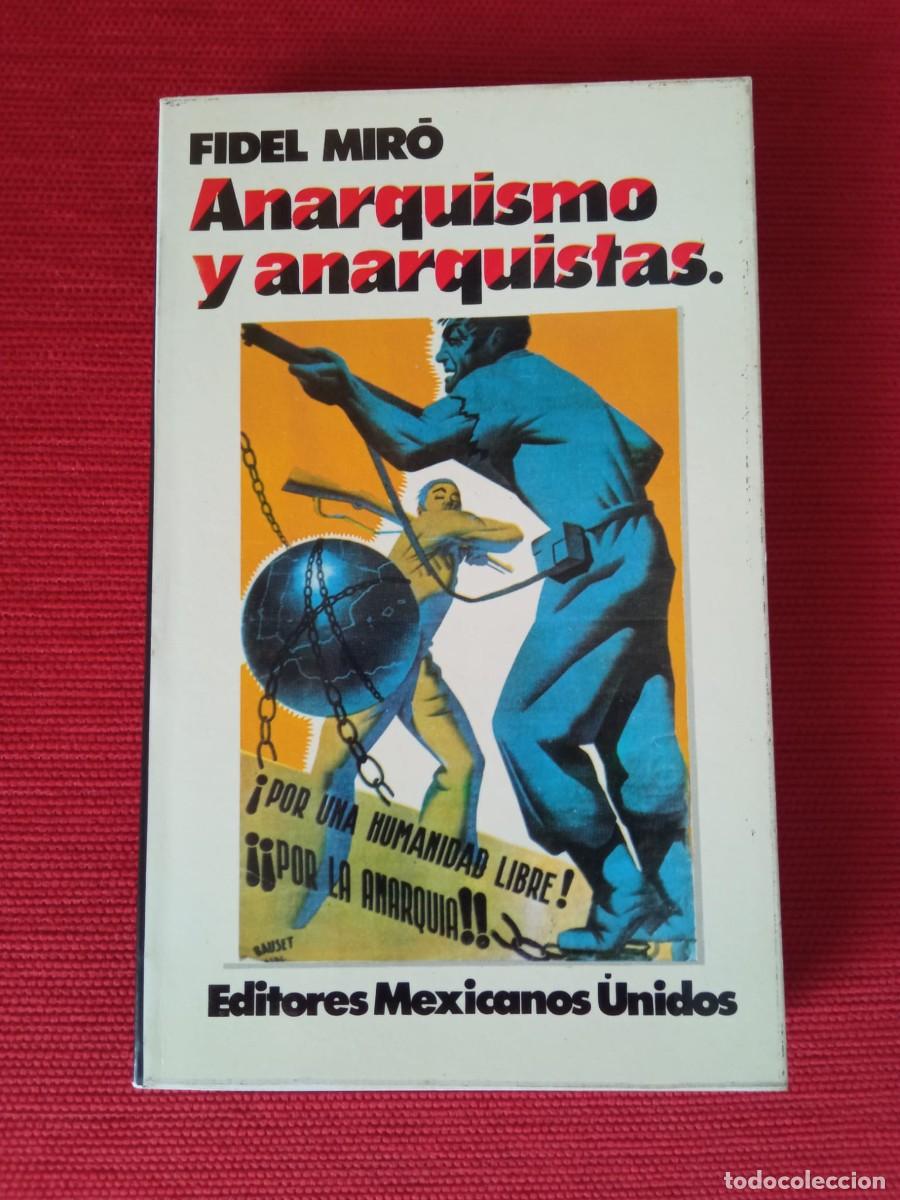 Libros antiguos: Anarquismo y anarquistas. Fidel Mir&oacute;