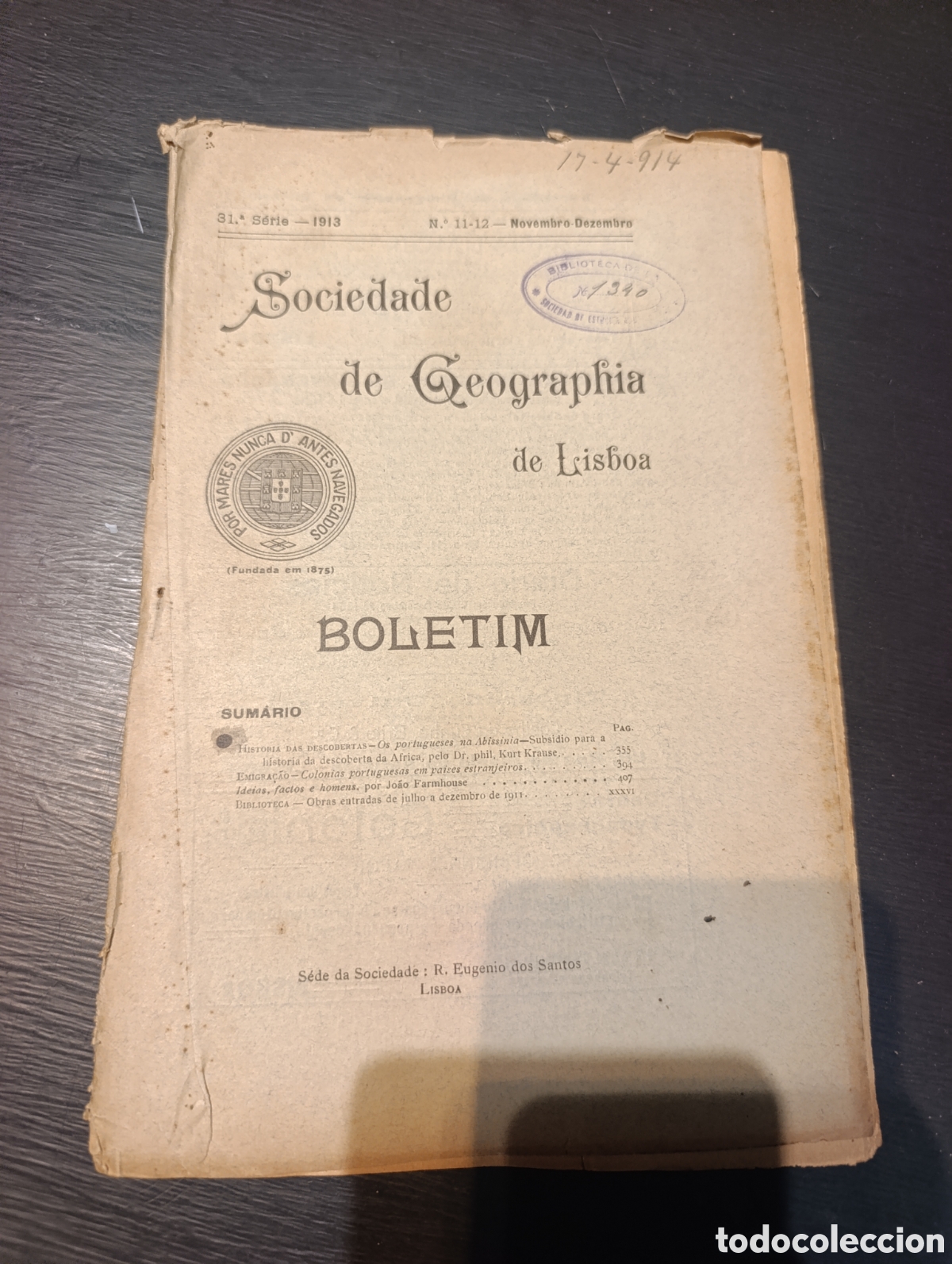 Libros antiguos: Boletim sociedade de Geographia de Lisboa. N 11/12 31 serie 1913
