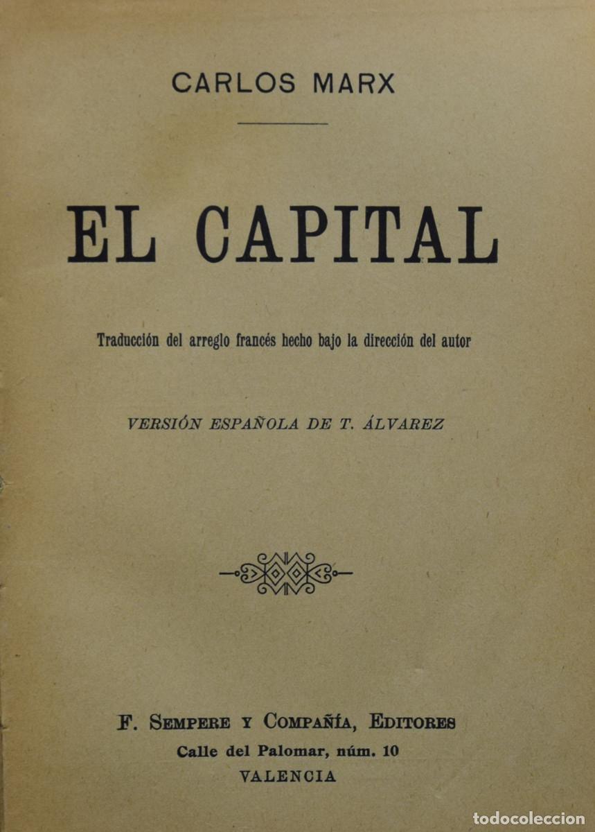 Libros antiguos: EL CAPITAL - Carlos MARX