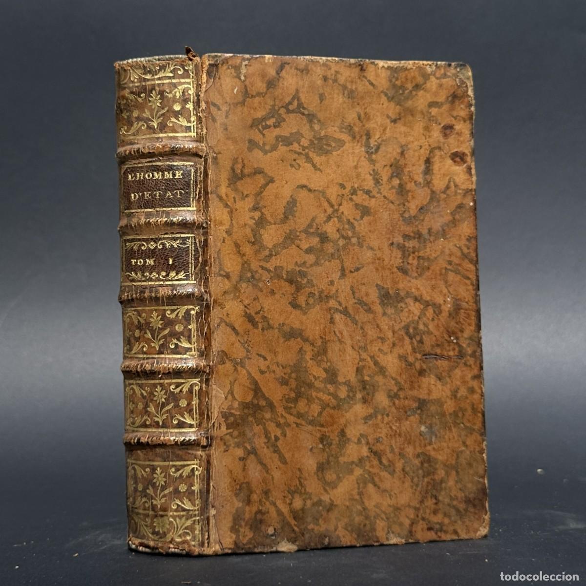 Libros antiguos: A&Ntilde;O 1767 - L'HOMME D'ETAT - Nicolo Donato - TEORIA POLITICA - EL HOMBRE DE ESTADO
