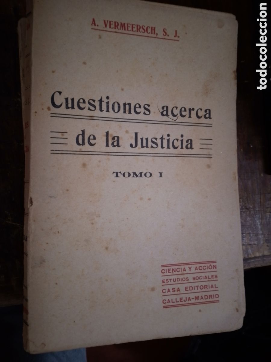 Libros antiguos: CUESTIONES ACERCA DE LA JUSTICIA. II TOMOS. VERMEERSCH, A. CALLEJA. 1907