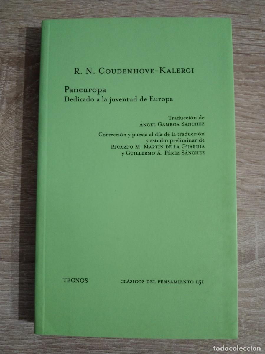 Libros antiguos: PANEUROPA - DEDICADO A LA JUVENTUD DE EUROPA - Coudenhove-Kalergi, R. N.