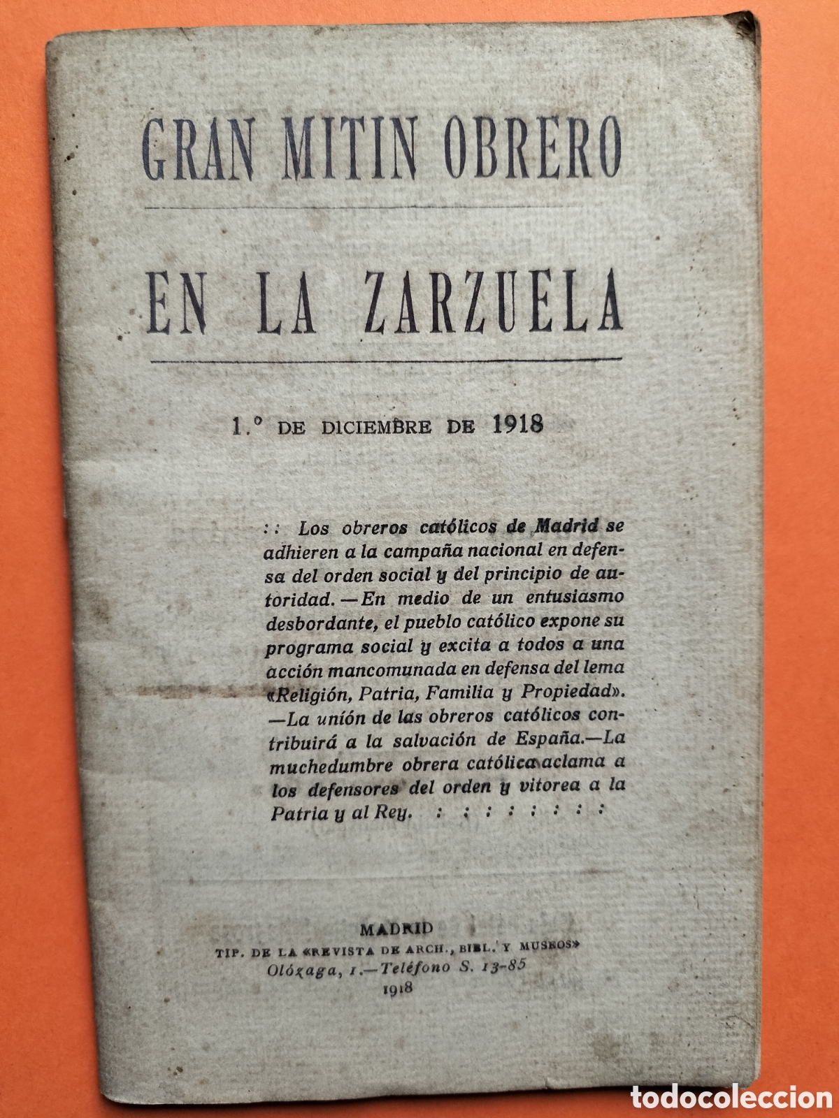 Libros antiguos: Gran Mitin Obrero en La Zarzuela. 1918.