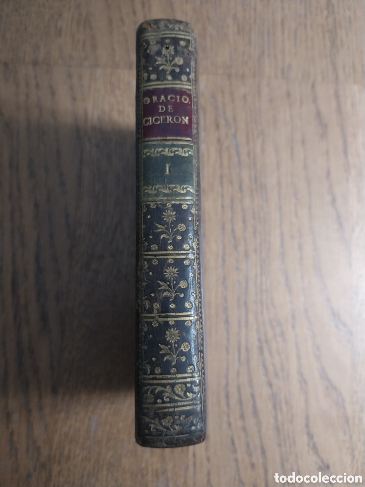Libros antiguos: ORACIONES ESCOGIDAS . CICERON . TOMO 1 .A&Ntilde;O 1783