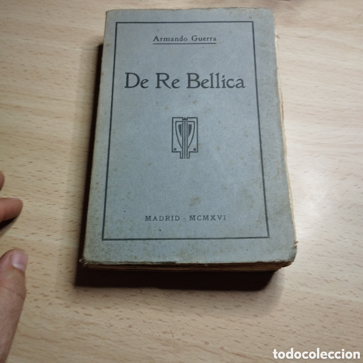 Libros antiguos: De Re Bellica. Armando Guerra. 1926. Blass y Cia. Madrid