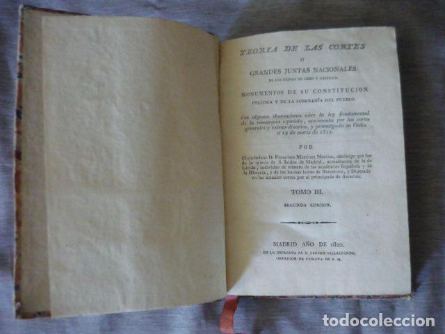 Libros antiguos: TEORIA DE LAS CORTES O GRANDES JUNTAS NACIONALES DE LOS REINOS DE LEON Y CASTILLA T. III MADRID 1820