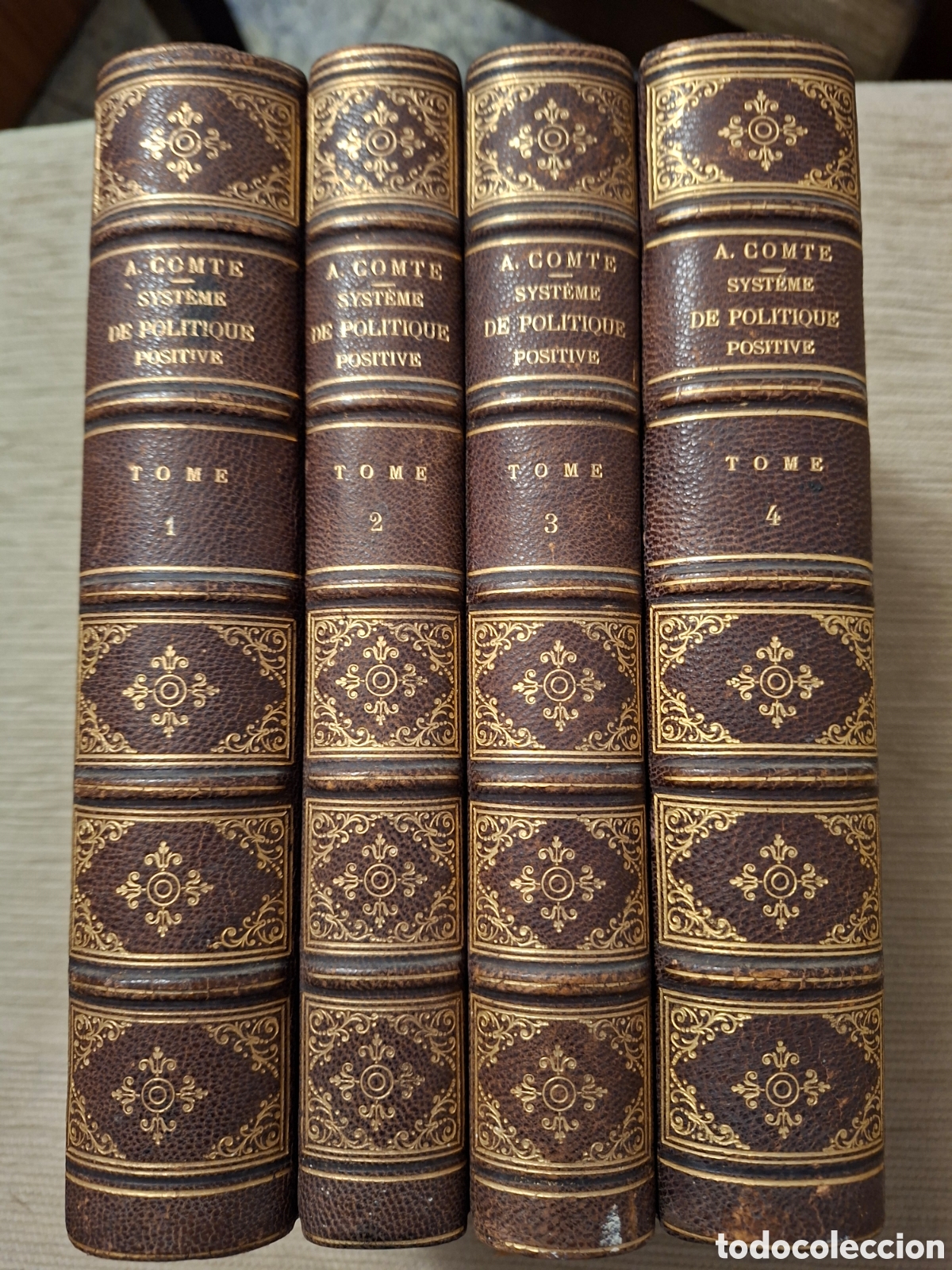 Livres anciens: Syst&egrave;me de Politique Positive, Ou Trait&eacute; de Sociologie 4 vol. Auguste Comte. 1852-1854