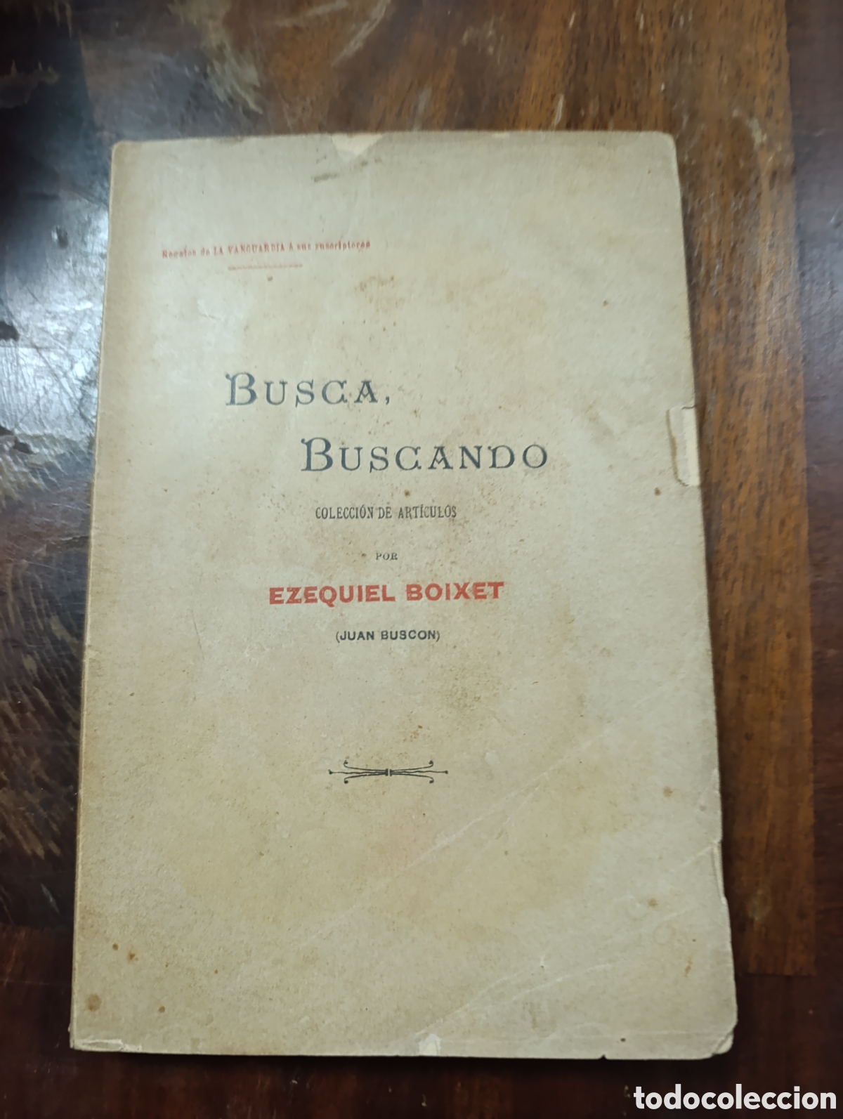 Libros antiguos: BUSCA, BUSCANDO COLECCI&Oacute;N DE ART&Iacute;CULOS POR EZEQUIEL BOIXET