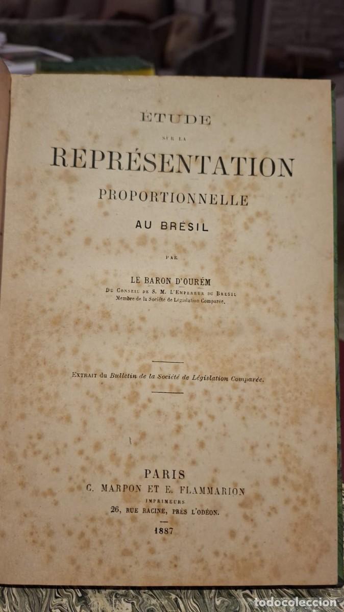Libros antiguos: &Eacute;tude Sur La Repr&eacute;sentation Proportionnelle Au Br&eacute;sil. Baron D Our&eacute;m - Marpon et Flammarion, 1887