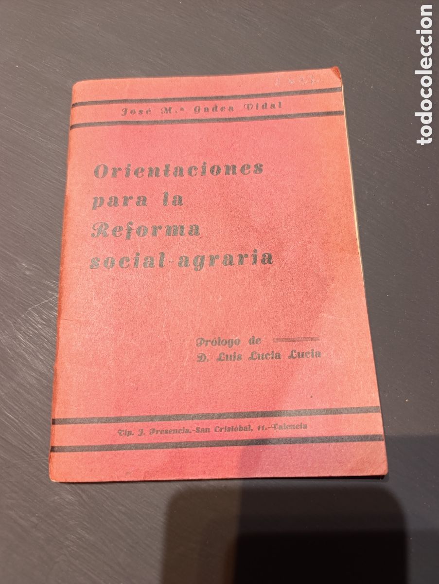 Libros antiguos: Jos&eacute; M. Gadea Didal Orientaciones para la Reforma social-agraria
