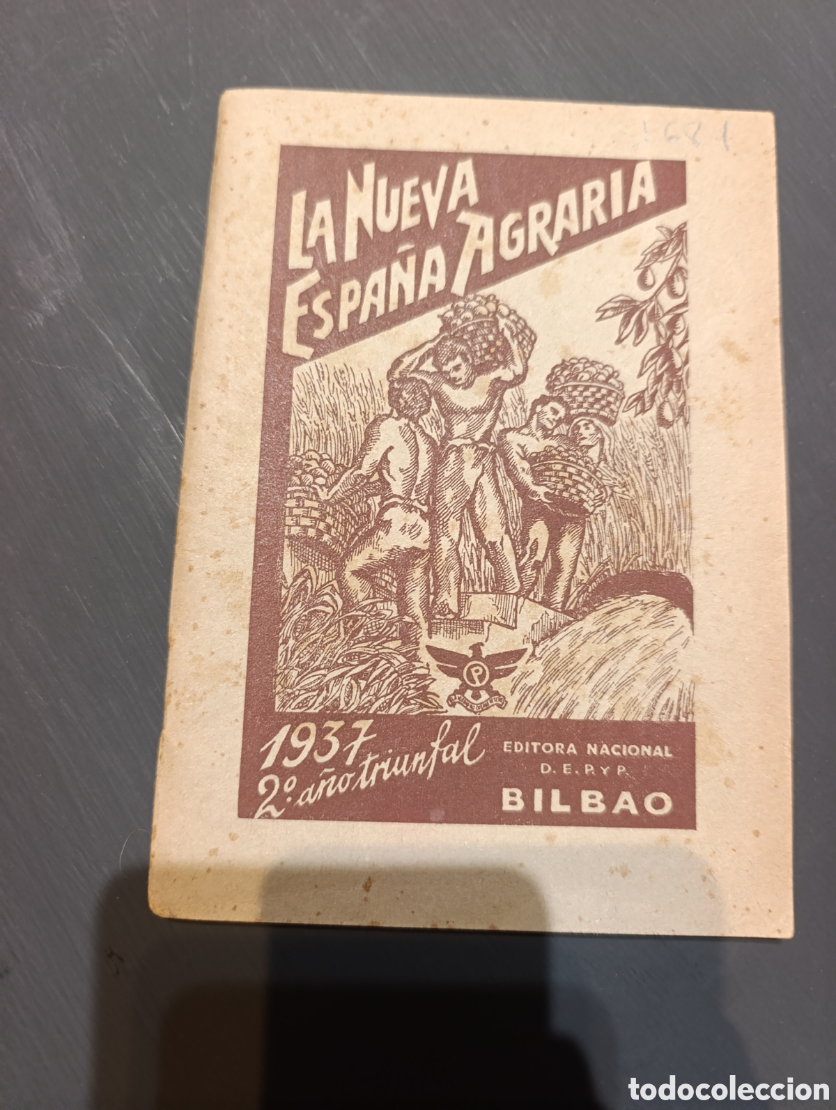 Libros antiguos: La Nueva Espa&ntilde;a Agraria. 1937