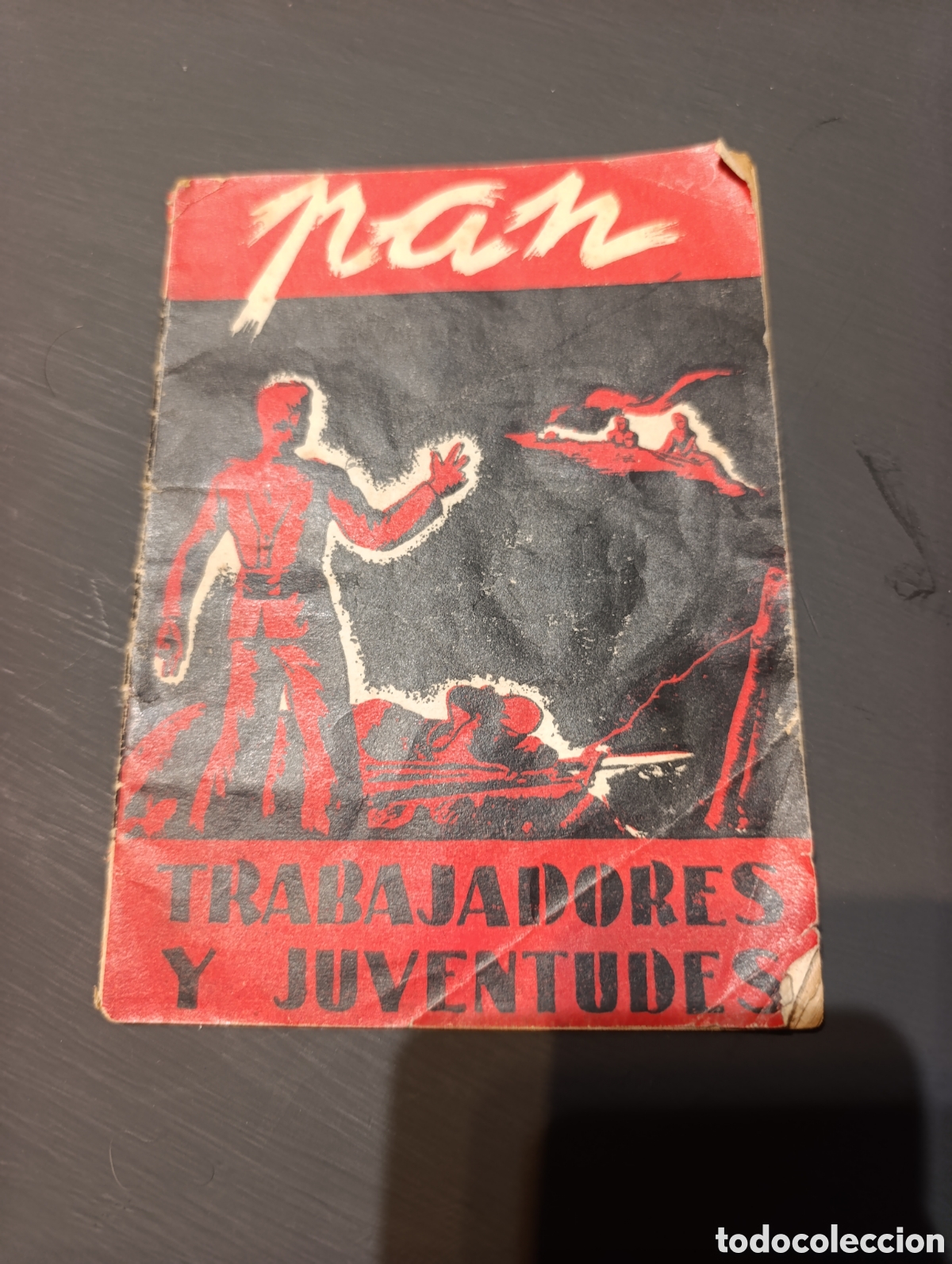 Libros antiguos: Pan. Trabajadores y Juventud 1938