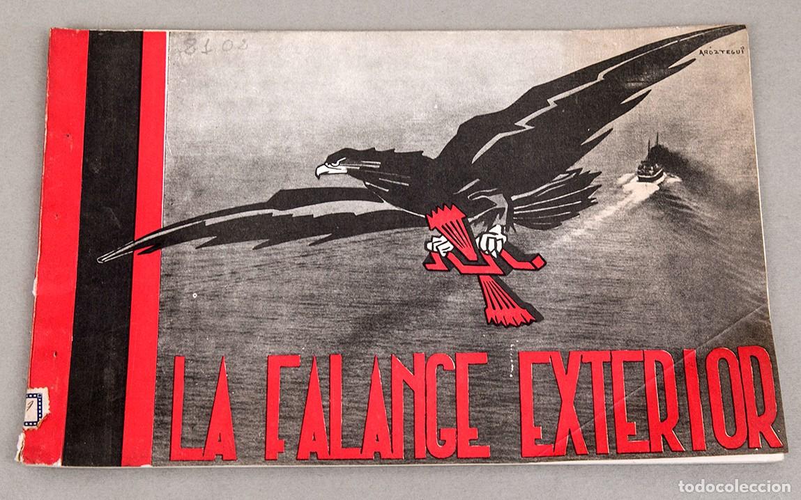 Libros antiguos: LA FALANGE EXTERIOR - SIN FECHA