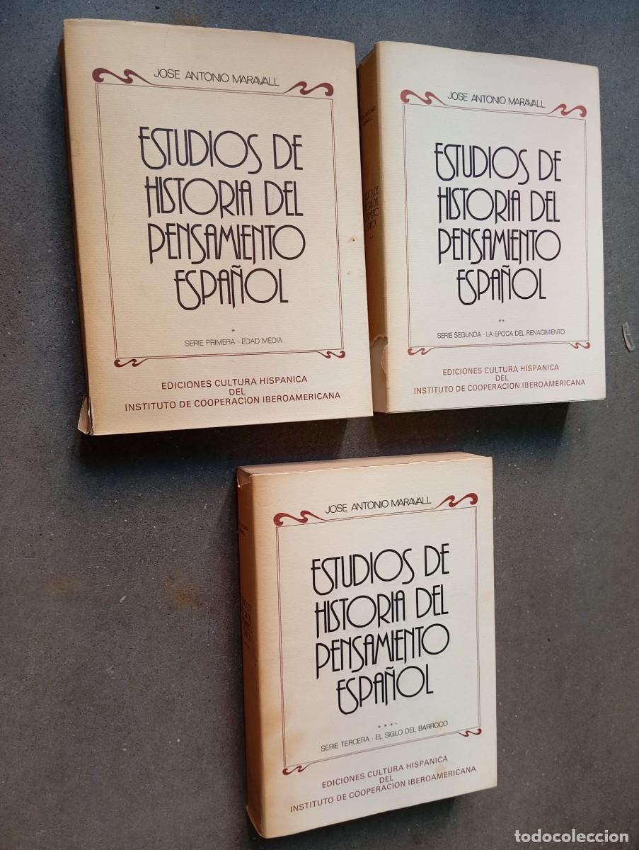 Libros antiguos: Estudios de Historia del Pensamiento Espa&ntilde;ol I, II y III / Jos&eacute; Antonio Maravall / 1983