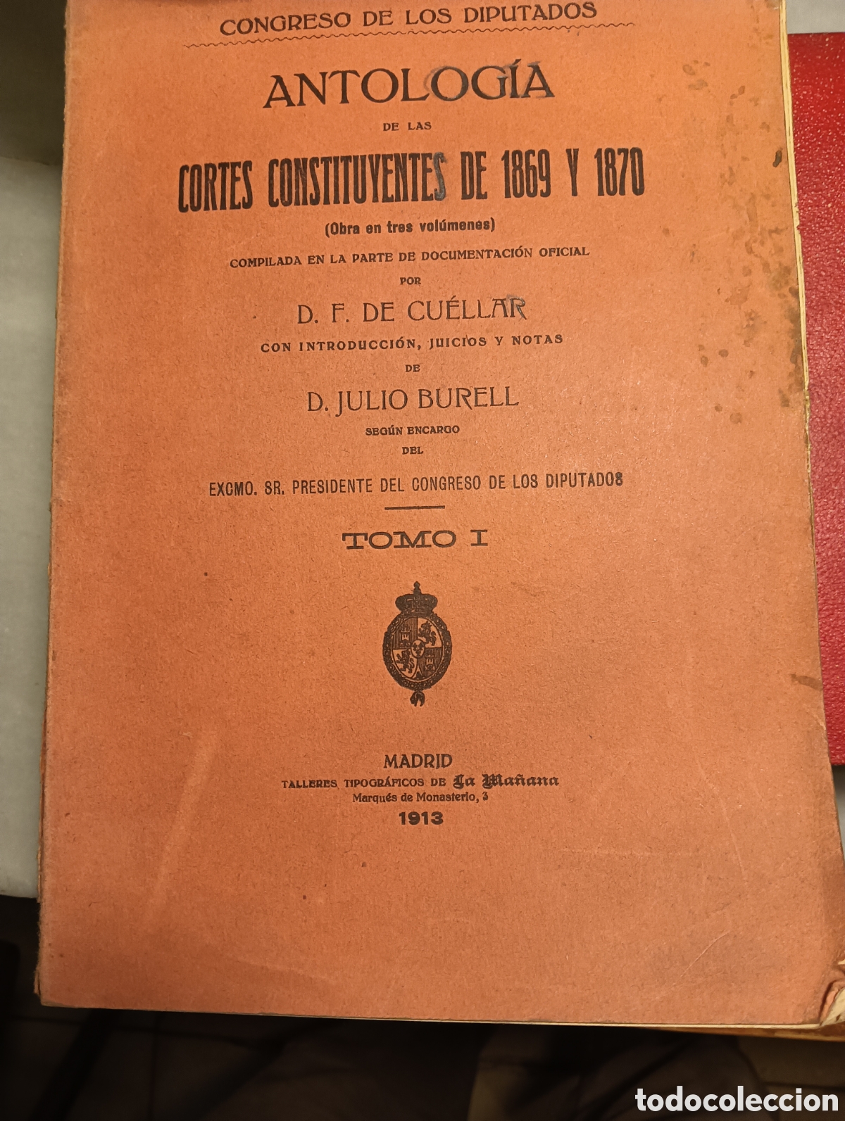 Libros antiguos: ANTOLOGIA DE LAS CORTES CONSTITUYENTES DE 1869 Y 1870