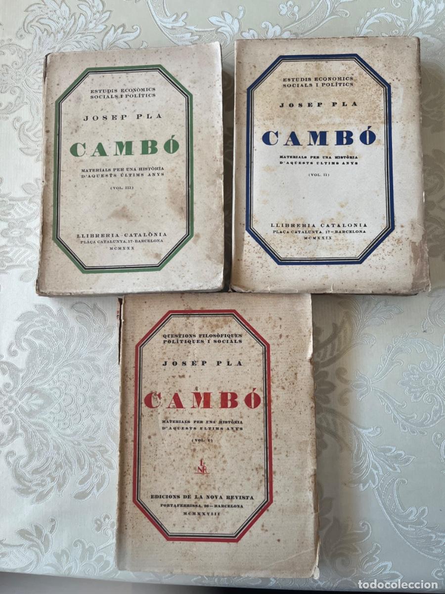 Libros antiguos: Pla, Josep.-Cambo. Materials per una historia d' aquests ultims anys