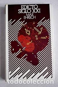 Libros antiguos: Edicto Siglo XXI - Max Erlich - C&iacute;rculo de Lectores