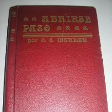 Libros antiguos: ORISON MARDEN-ABRIRSE PASO- ED. ROCH. Lote 24080353