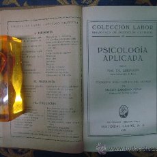 Libros antiguos: PSICOLOGIA APLICADA. POR TH. ERISMANN. EDITORIAL LABOR. 1925.