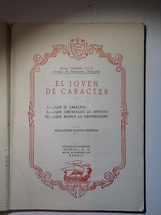Libros antiguos: EL JOVEN DE CARACTER.Toth, Tihamer - Foto 1
